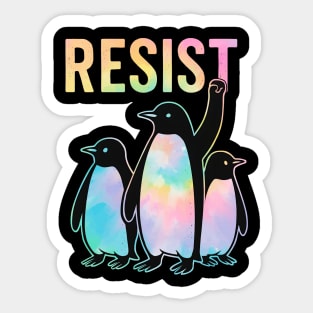 Resist - Penguin - Activism - Protest - Penguin - Tie - Dye Sticker